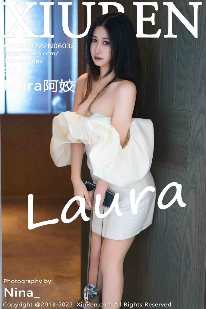 [Xiuren秀人网] NO.6032 laura阿姣[92+1P／728MB]