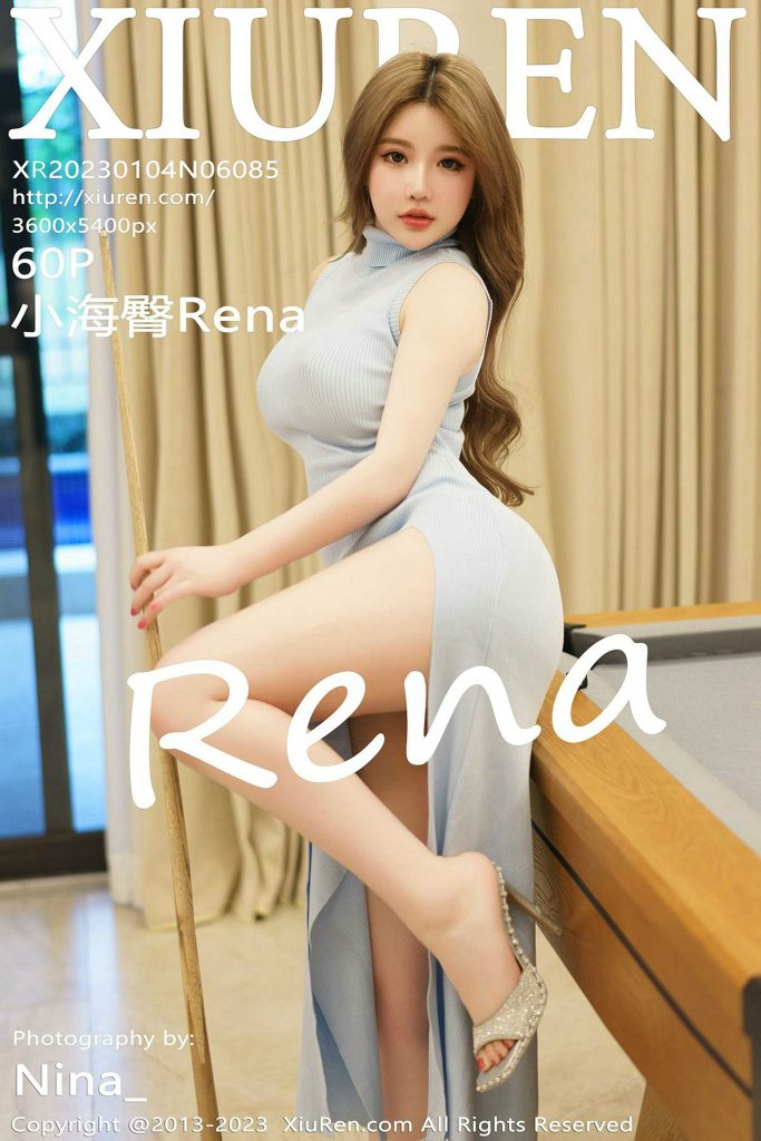 [Xiuren秀人网]NO.6085 小海臀Rena 图 [60+1P／370MB]